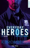 Everyday heroes - Tome 01 (eBook, ePUB)