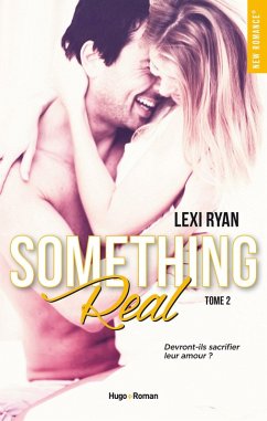 Reckless & Real Something Real - tome 2 (eBook, ePUB) - Ryan, Lexi