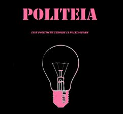 Politeia. Eine politische Theorie in Polylogform (eBook, ePUB) - Mertz, Kolja