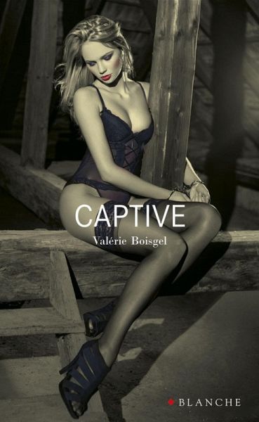Captive (eBook, ePUB) Captive (eBook, ePUB)