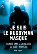 Je suis le rugbyman masqué (eBook,... - Bild 1