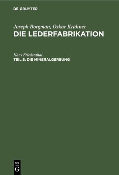 Die Mineralgerbung (eBook, PDF) - Friedenthal, Hans