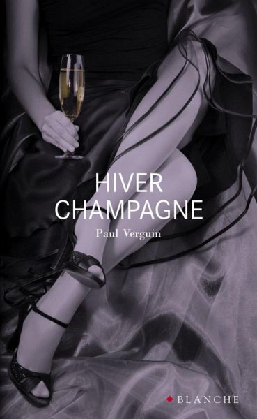Un hiver champagne (eBook, ePUB)
