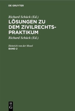 Cover Mosel; Henrich von der Mosel: Lösungen zu dem Zivilrechtspraktikum. Band 2 (eBook, PDF)