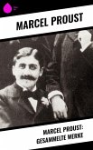 Marcel Proust: Gesammelte Werke (eBook, ePUB)