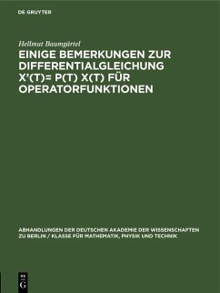 Cover Einige Bemerkungen zur Differentialgleichung X'(t)= P(t) X(t) für Operatorfunktionen (eBook, PDF)