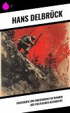 Geschichte der Kriegskunst im Rahmen der politischen Geschichte (eBook, ePUB) Geschichte der Kriegskunst im Rahmen der politischen Geschichte (eBook, ePUB)