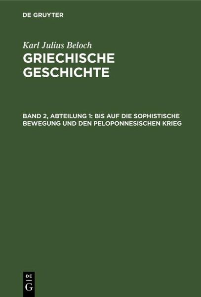 Bis auf die sophistische Bewegung und den Peloponnesischen Krieg (eBook, PDF)