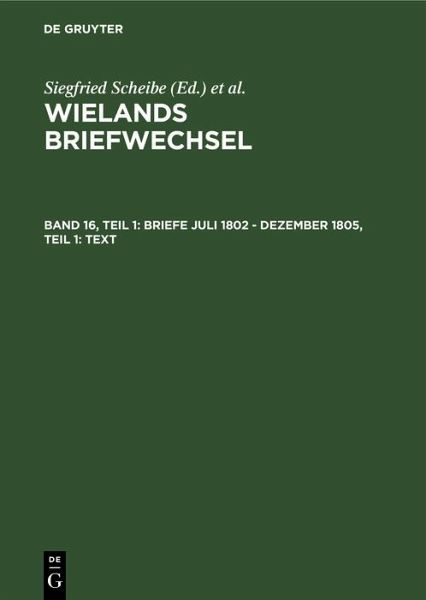 Briefe Juli 1802 - Dezember 1805, Teil 1: Text (eBook, PDF) Briefe Juli 1802 - Dezember 1805, Teil 1: Text (eBook, PDF)