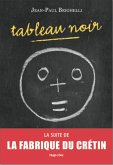 Tableau noir (eBook, ePUB)