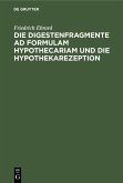 Die Digestenfragmente ad formulam hypothecariam und die Hypothekarezeption (eBook, PDF)