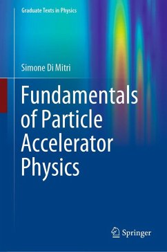 Fundamentals of Particle Accelerator Physics (eBook, PDF) - Di Mitri, Simone