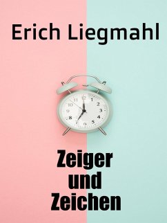 Cover Zeiger und Zeichen (eBook, ePUB)