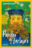 Paroles de facteurs (eBook, ePUB) Paroles de facteurs (eBook, ePUB)