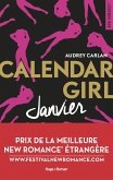 Calendar Girl - Janvier Prix de la meilleure New Romance etrangère (eBook, ePUB)