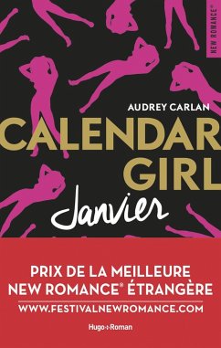 Calendar Girl - Janvier Prix de la meilleure New Romance etrangère (eBook, ePUB) Cover Calendar Girl - Janvier Prix de la meilleure New Romance etrangère (eBook, ePUB)