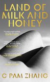 Land of Milk and Honey (eBook, ePUB)