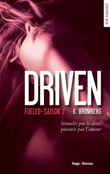 Driven - Tome 02 (eBook, ePUB) Driven - Tome 02 (eBook, ePUB)