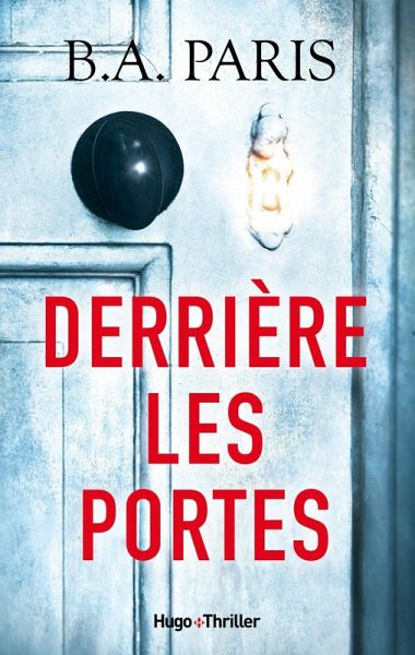 Derrière les portes (eBook, ePUB)