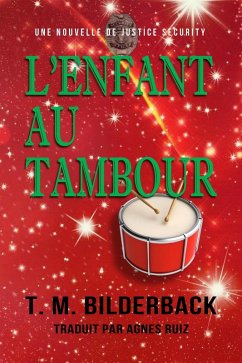 Cover L'enfant Au Tambour - Une Nouvelle De Justice Security (eBook, ePUB)