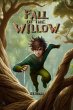 Fall of the Willow (Song of the Willow,... - Bild 1
