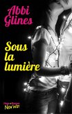 Sous la lumière (eBook, ePUB) Sous la lumière (eBook, ePUB)