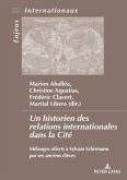 Un historien des relations internationales dans la Cité (eBook, ePUB)