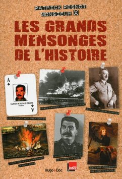 Les grands mensonges de l'histoire (eBook, ePUB) - Pesnot, Patrick