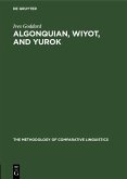 Algonquian, Wiyot, and Yurok (eBook, PDF)