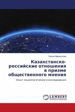 Kazahstansko-rossijskie otnosheniq w prizme obschestwennogo mneniq