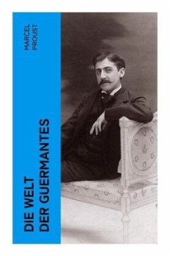 Die Welt der Guermantes - Proust, Marcel