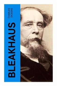 Bleakhaus - Dickens, Charles