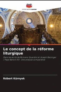 Le concept de la réforme liturgique - Kürnyek, Róbert