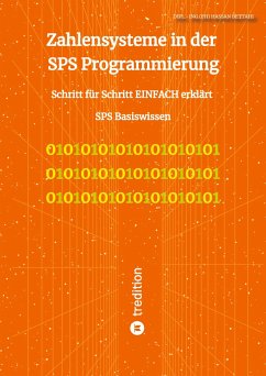 Zahlensysteme in der SPS Programmierung - Bettahi, Hassan