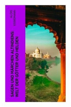 Cover Sagen und Märchen Altindiens: Welt der Götter und Helden