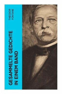 Gesammelte Gedichte in einem Band - Fontane, Theodor