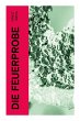 Die Feuerprobe - Bild 1