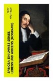 Spinoza: Ein Umriss seines Lebens und Wirkens (Biografie)