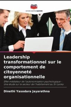 Leadership transformationnel sur le comportement de citoyenneté organisationnelle - Yasodara Jayarathna, Dinethi