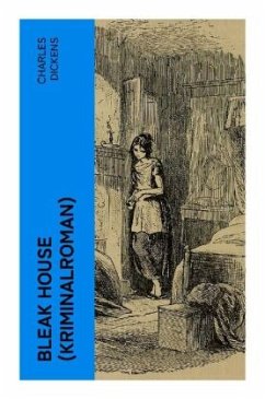 Bleak House (Kriminalroman) - Dickens, Charles