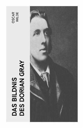 Das Bildnis des Dorian Gray