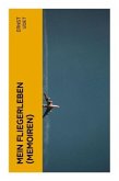 Mein Fliegerleben (Memoiren)