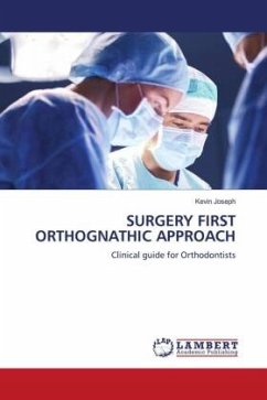 SURGERY FIRST ORTHOGNATHIC APPROACH