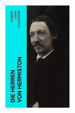 Die Herren von Hermiston - Stevenson, Robert Louis