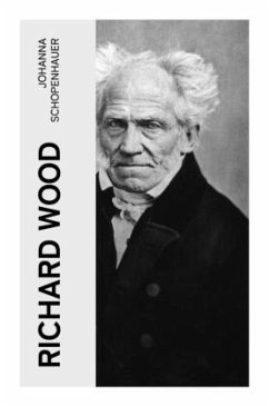 Richard Wood - Schopenhauer, Johanna