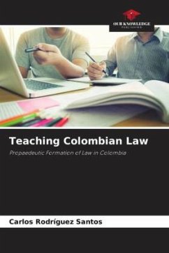 Teaching Colombian Law - Rodríguez Santos, Carlos
