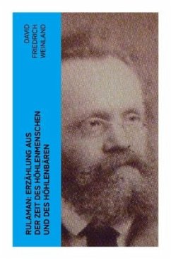 Rulaman: Erzählung aus der Zeit des Höhlenmenschen und des Höhlenbären Cover Rulaman: Erzählung aus der Zeit des Höhlenmenschen und des Höhlenbären
