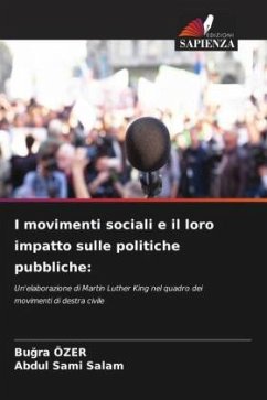 I movimenti sociali e il loro impatto sulle politiche pubbliche: - Özer, Bugra;Salam, Abdul Sami