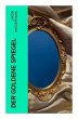 Der goldene Spiegel - Bild 1