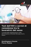 Test dell'HIV e servizi di consulenza tra le lavoratrici del sesso